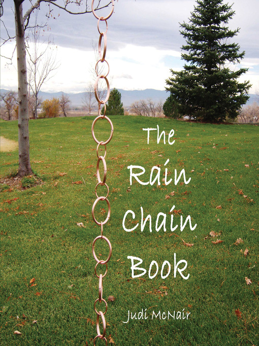 Title details for The Rain Chain Books by Judi McNair - Available